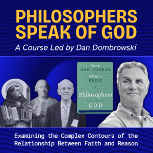 Philosophers Speak of God